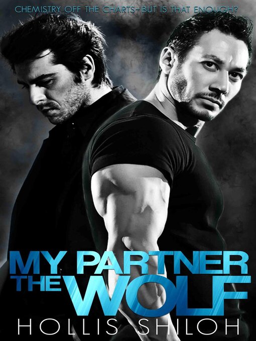 Title details for My Partner the Wolf by Hollis Shiloh - Available